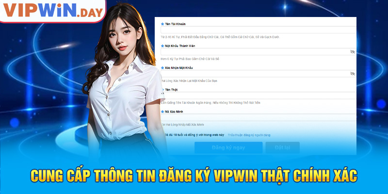 Cung cấp thông tin đăng ký Vipwin thật chính xác