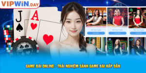 Game Bài Online - Trải Nghiệm Sảnh Game Bài Hấp Dẫn