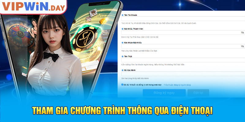 Tham gia chương trình thông qua điện thoại