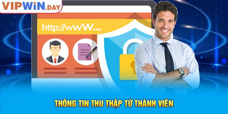 Thông tin thu thập từ thành viên