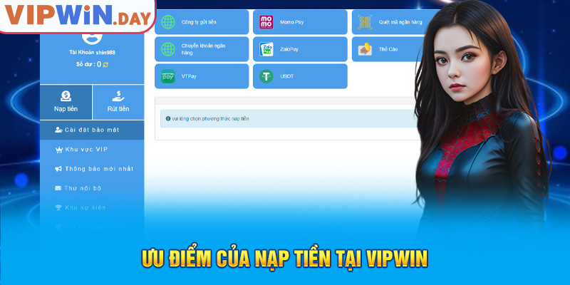 Ưu điểm của nạp tiền tại Vipwin